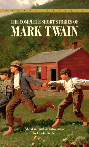 Complete Short Stories Of Mark Twain (Bantam Classics),New
