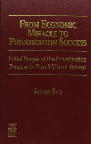 From Economic Miracle To Privatization,Used