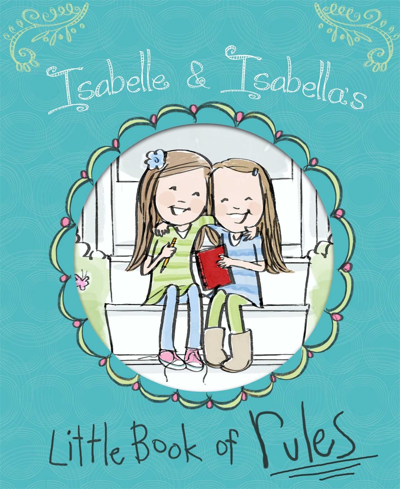 Isabelle & Isabella's Little Book of Rules,Used