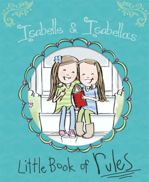Isabelle & Isabella's Little Book of Rules,Used