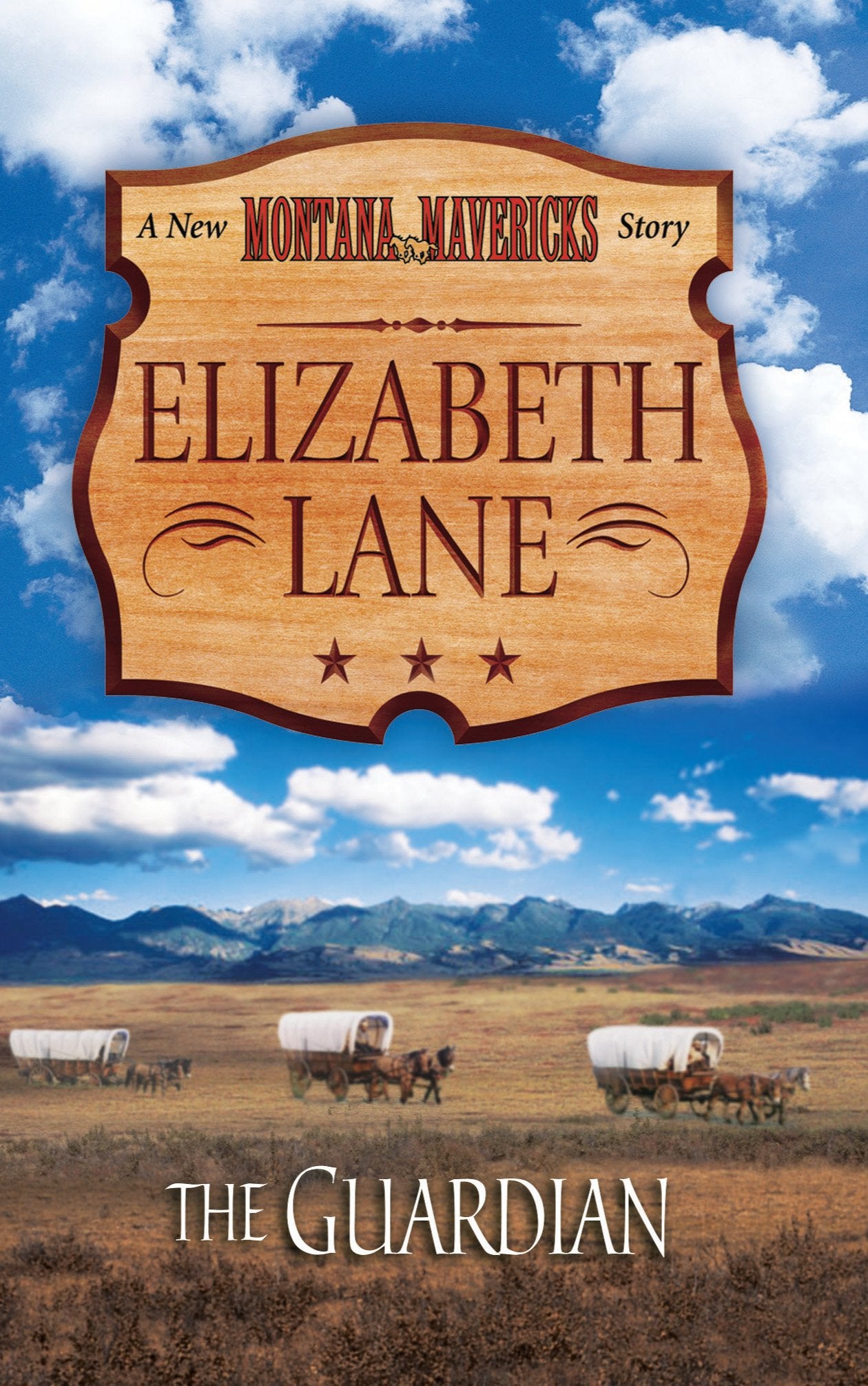 The Guardian (Montana Mavericks: Gold Rush Grooms, 10),Used