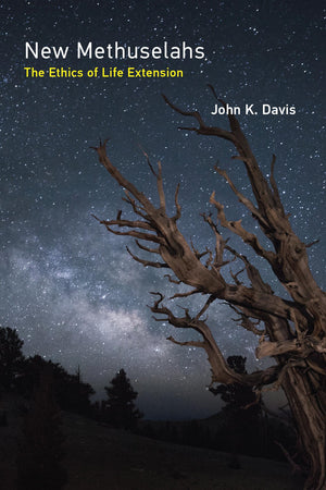 New Methuselahs: The Ethics of Life Extension (Basic Bioethics),Used