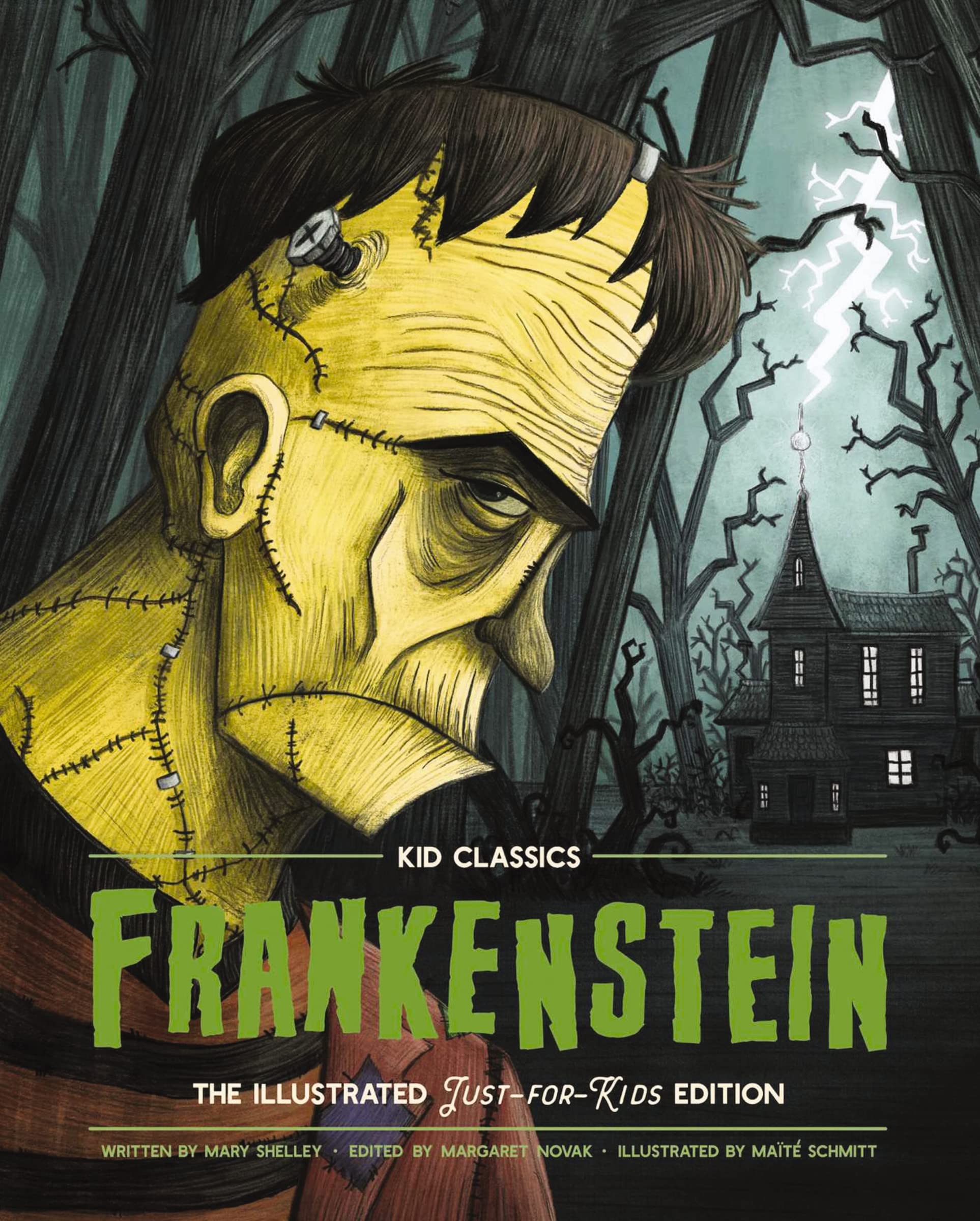 Frankenstein  Kid Classics: The Classic Edition Reimagined JustforKids! (Kid Classic #2) (A ChildFriendly Adaptation Of The ,Used