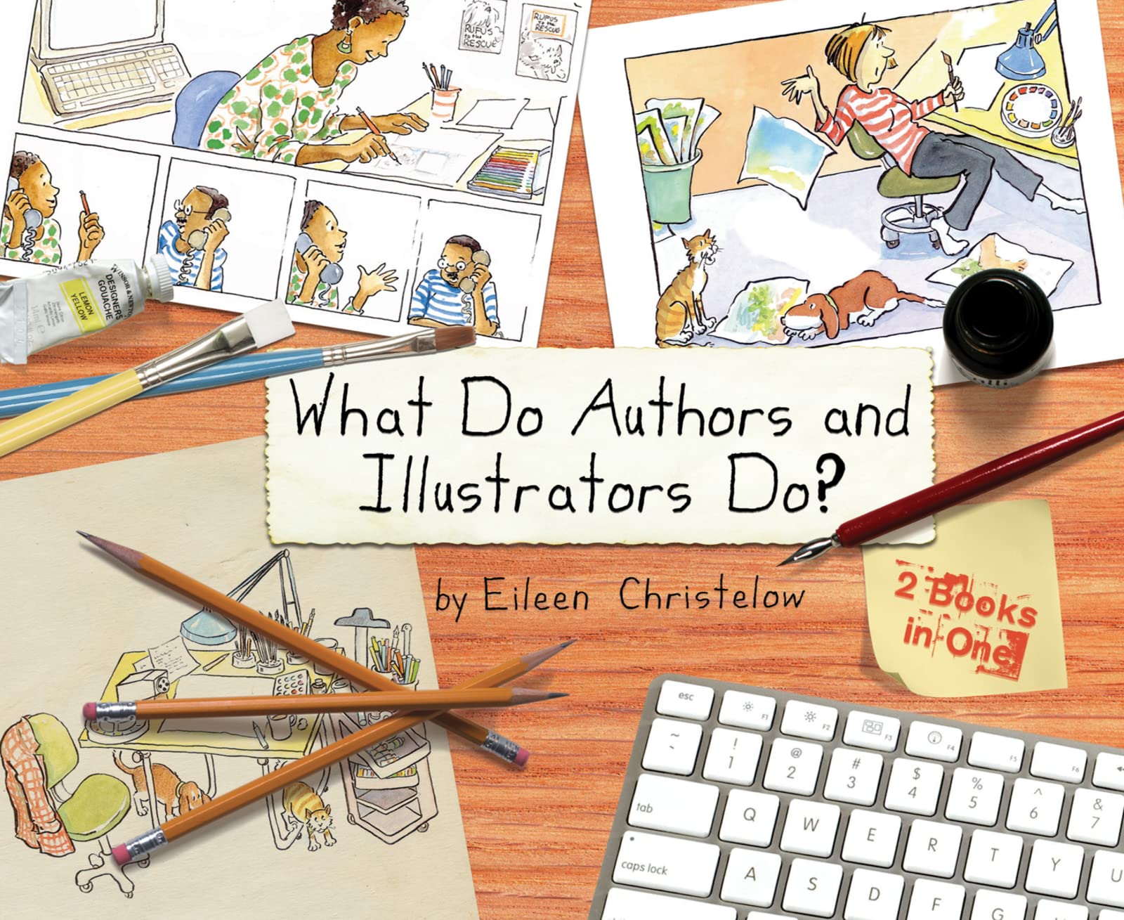What Do Authors and Illustrators Do? (Two Books in One),New