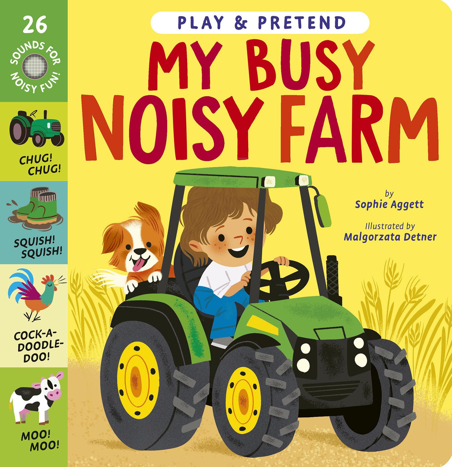 My Busy Noisy Farm: Play & Pretend