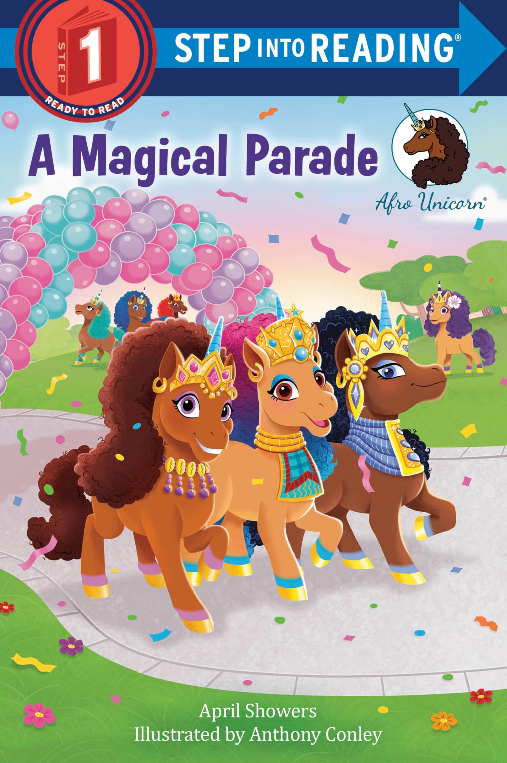 Afro Unicorn: A Magical Parade (Step Into Reading),Used