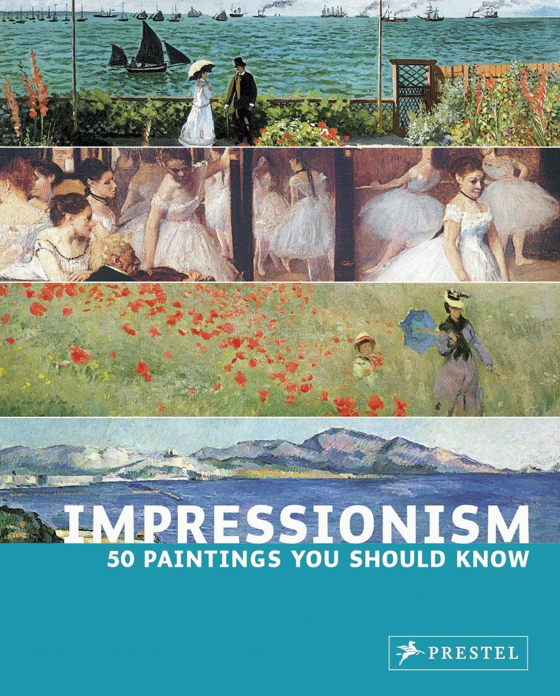 Impressionism: 50 Paintings You Should Know (50...you Should Know),New