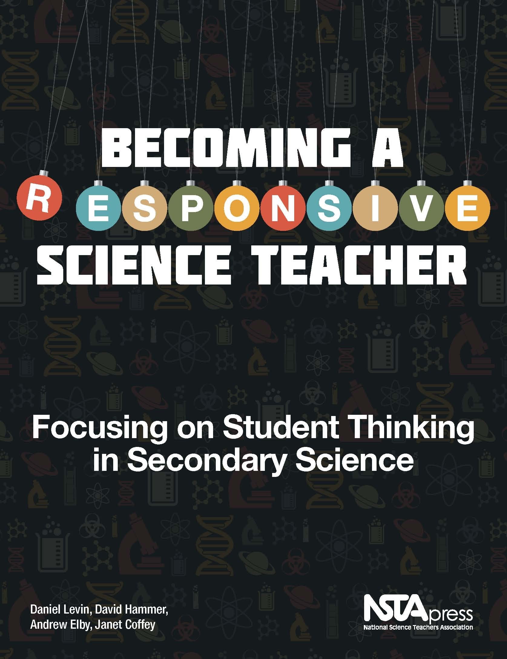 Becoming a Responsive Science Teacher: Focusing on Student Thinking in Secondary Science,Used