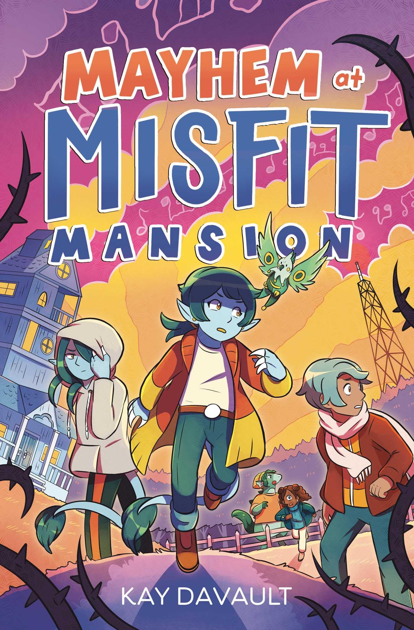 Mayhem At Misfit Mansion
