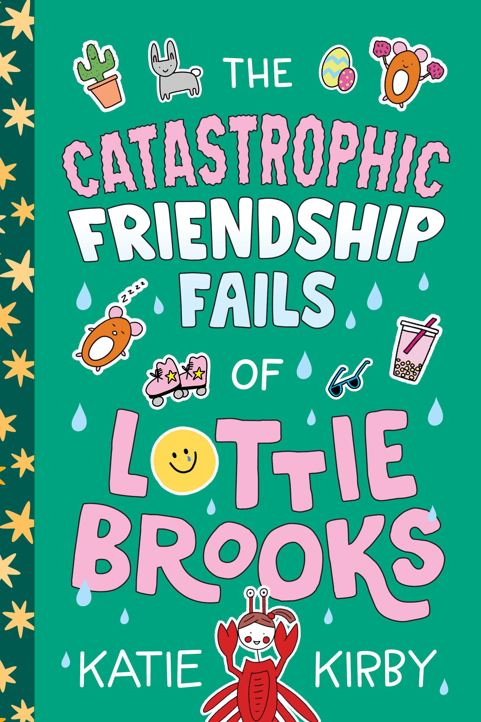 The Catastrophic Friendship Fails Of Lottie Brooks