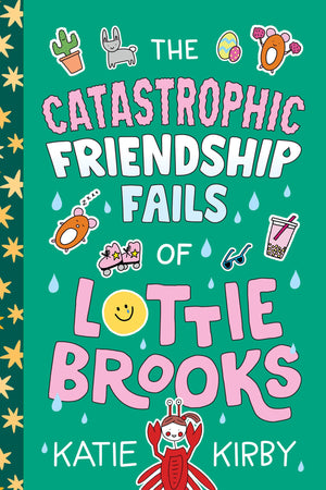 The Catastrophic Friendship Fails Of Lottie Brooks