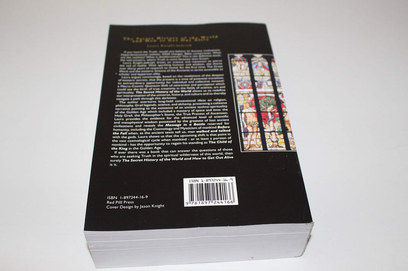 The Secret History of the World and How to Get Out Alive,Used