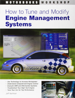 How to Tune and Modify Engine Management Systems (Motorbooks Workshop),New