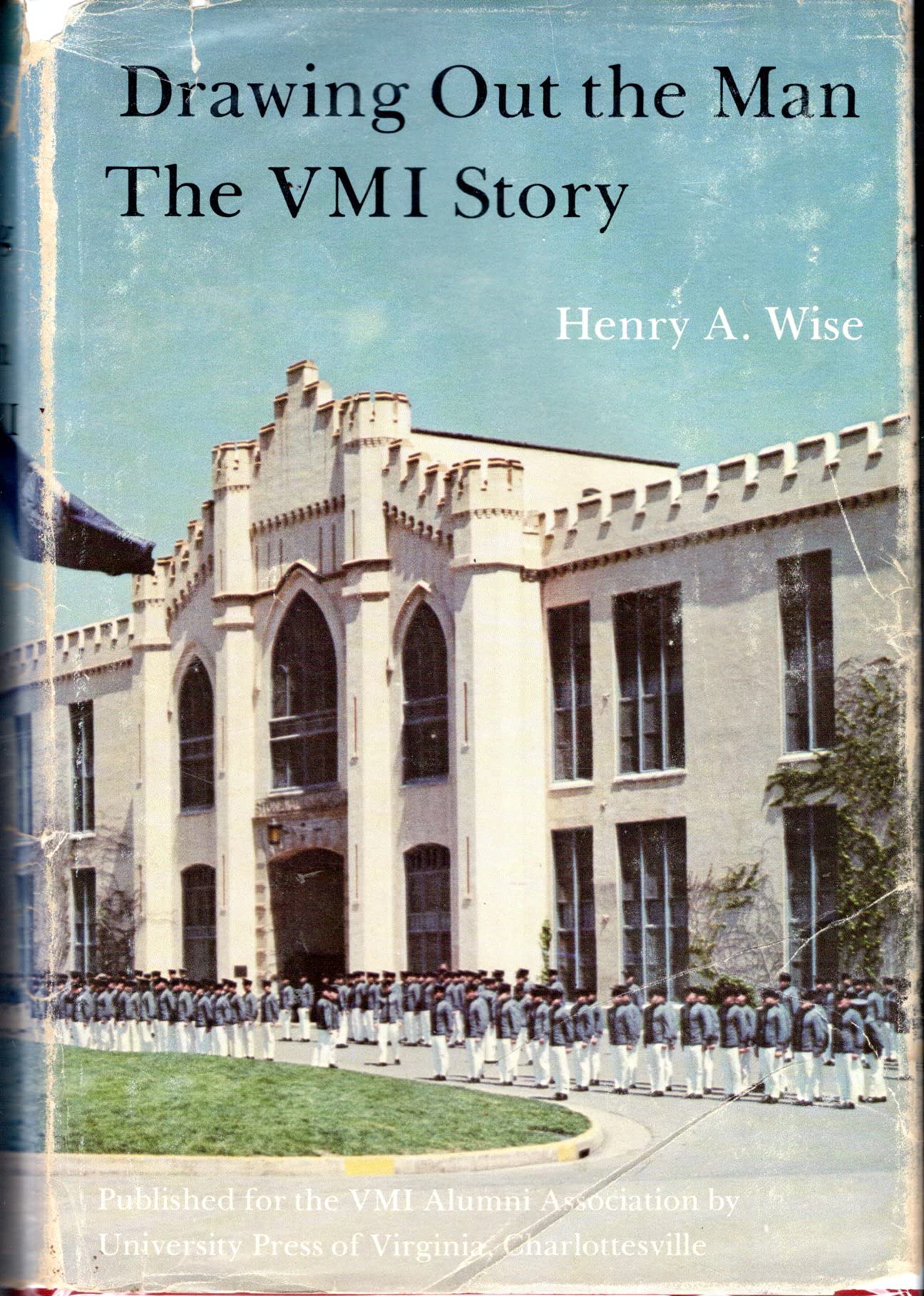 Drawing Out the Man: The Vmi Story,Used