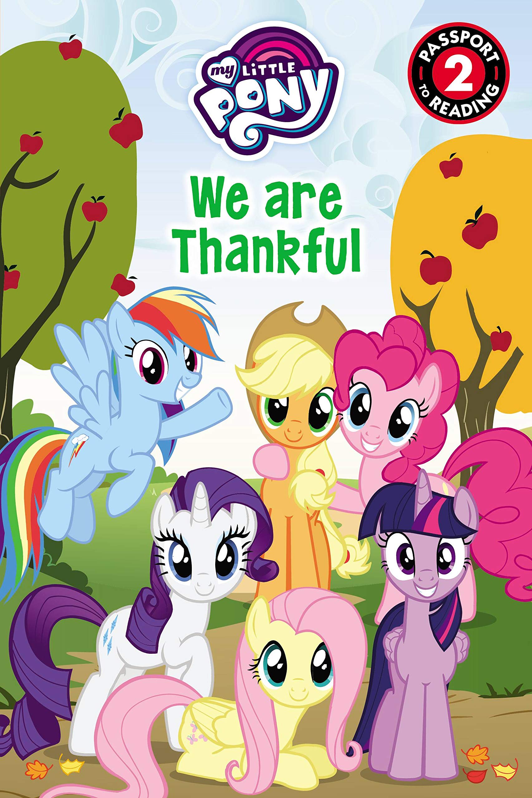 My Little Pony: We Are Thankful (Passport to Reading Level 2),New