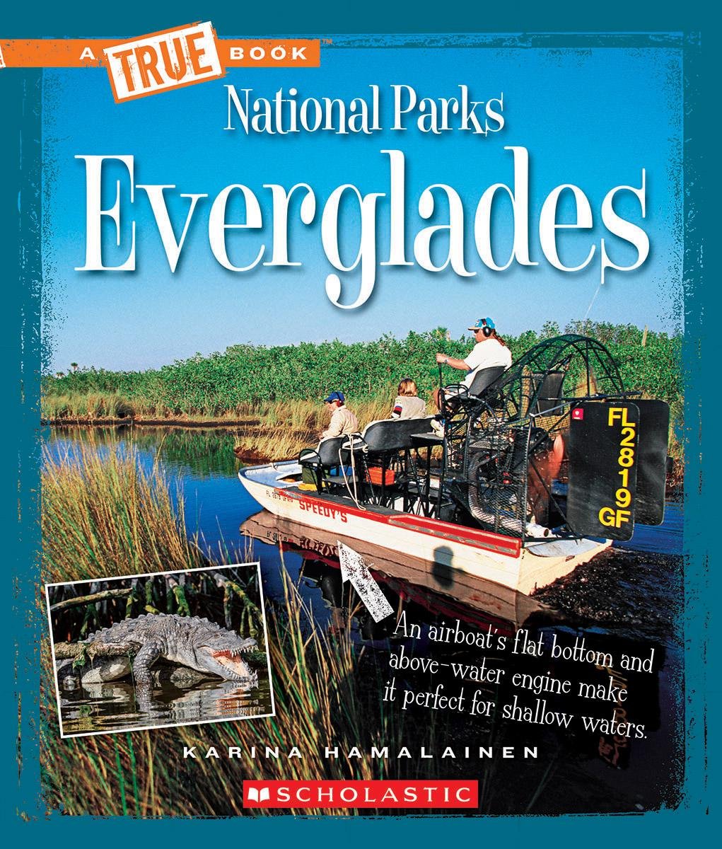 Everglades (A True Book: National Parks),Used