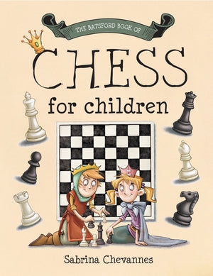 The Batsford Book of Chess for Children,Used