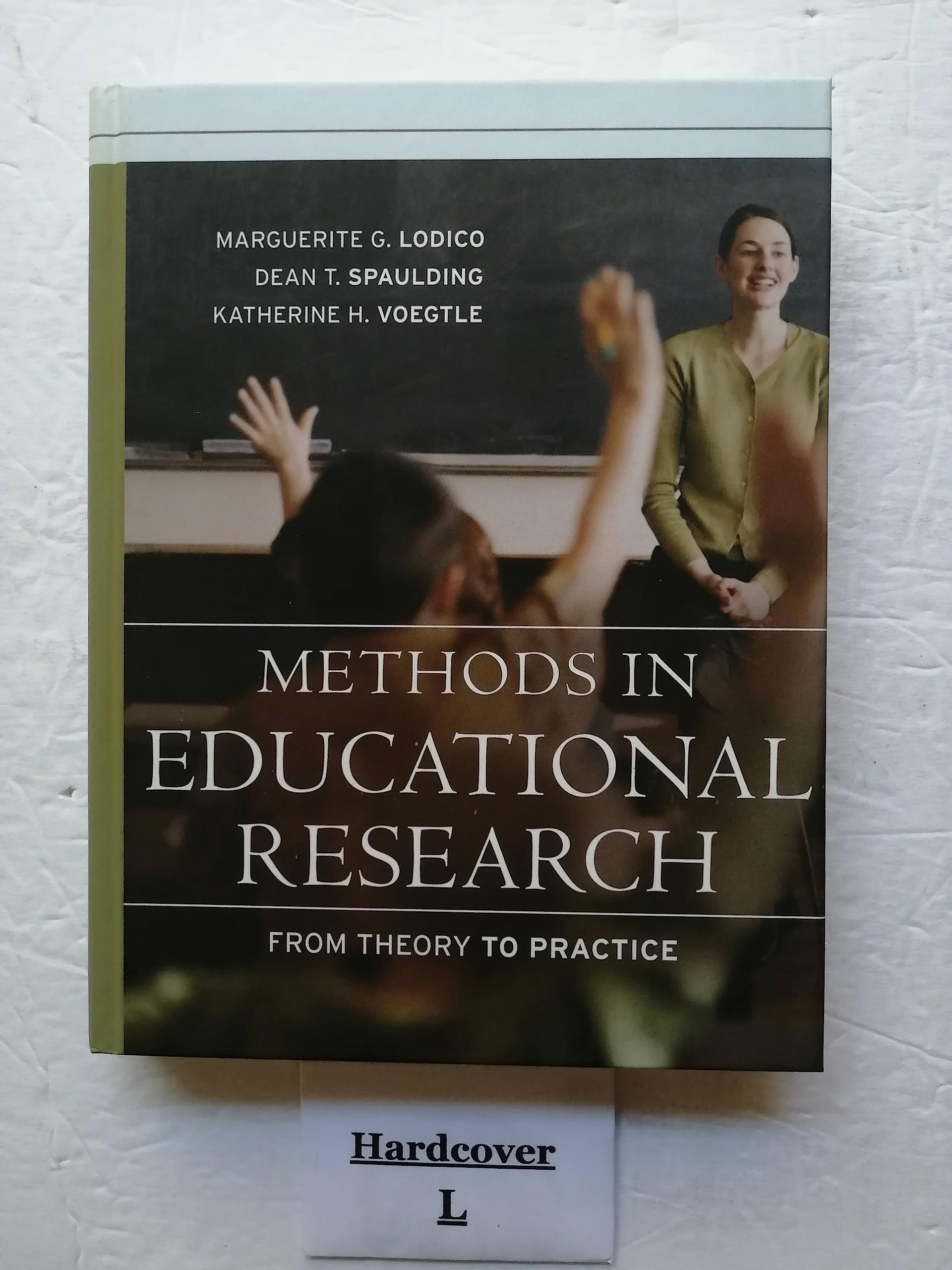 Methods in Educational Research: From Theory to Practice (Research Methods for the Social Sciences),Used