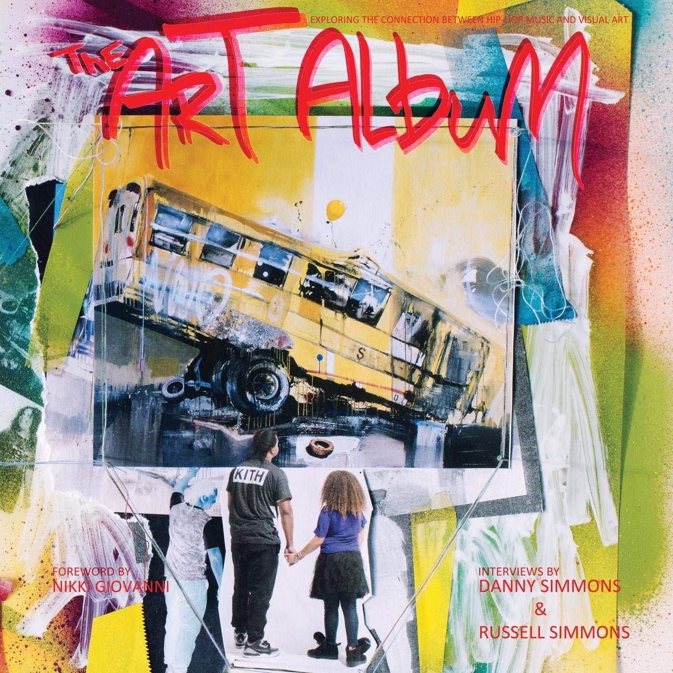 The Art Album: Exploring the Connection Between Hiphop Music and Visual Art,Used