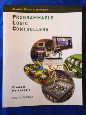 Activities Manual to accompany Programmable Logic Controllers,Used