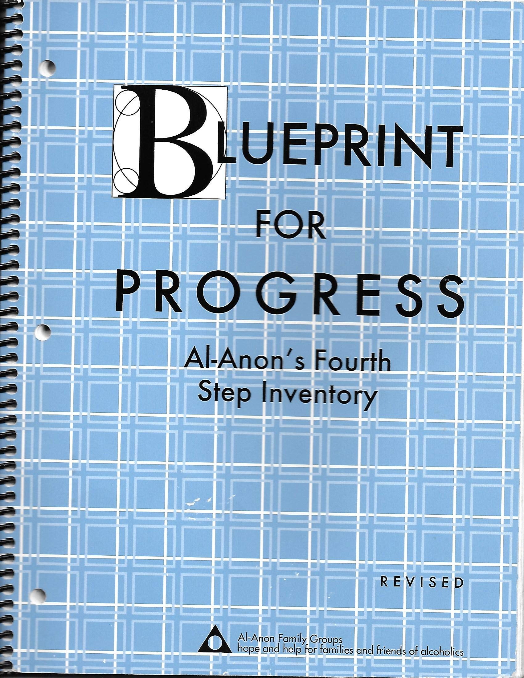 Blueprint for Progress: AlAnon's Fourth Step Inventory,Used