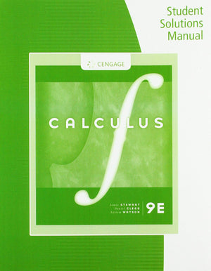 Student Solutions Manual, Chapters 1216 for Stewart/Clegg/Watson's Multivariable Calculus, 9th,Used