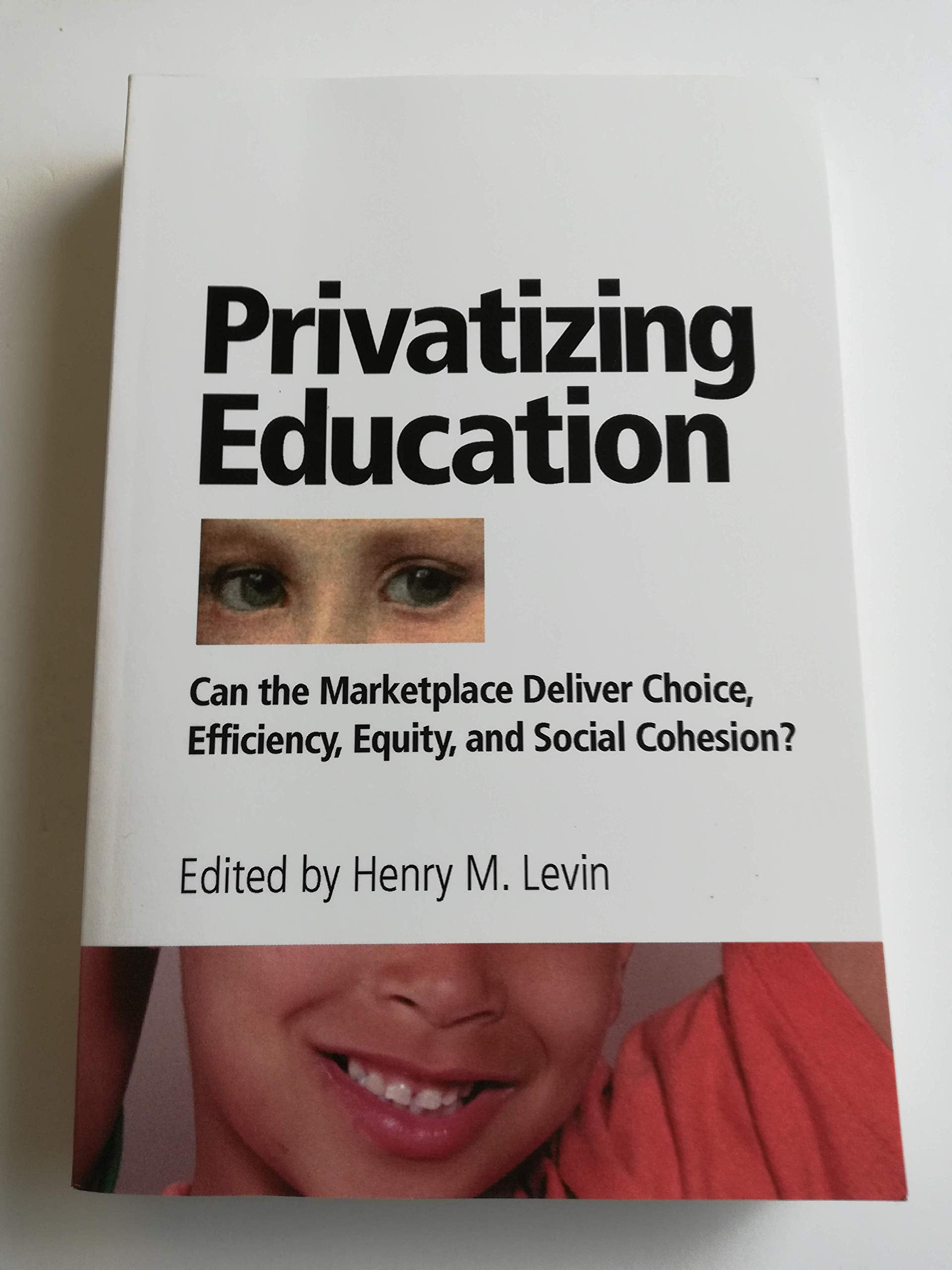 Privatizing Education,Used