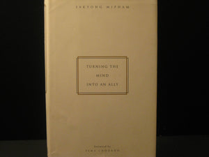 Turning the Mind into an Ally,Used