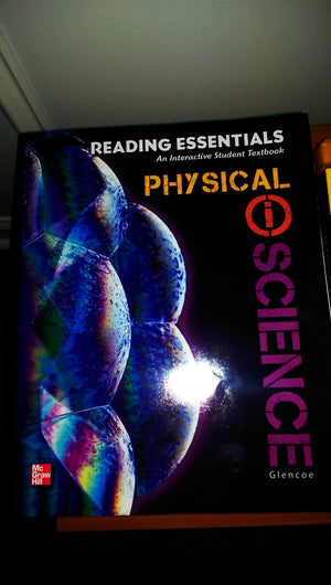 Glencoe Physical iScience, Grade 8, Reading Essentials, Student Edition (INTEGRATED SCIENCE),Used