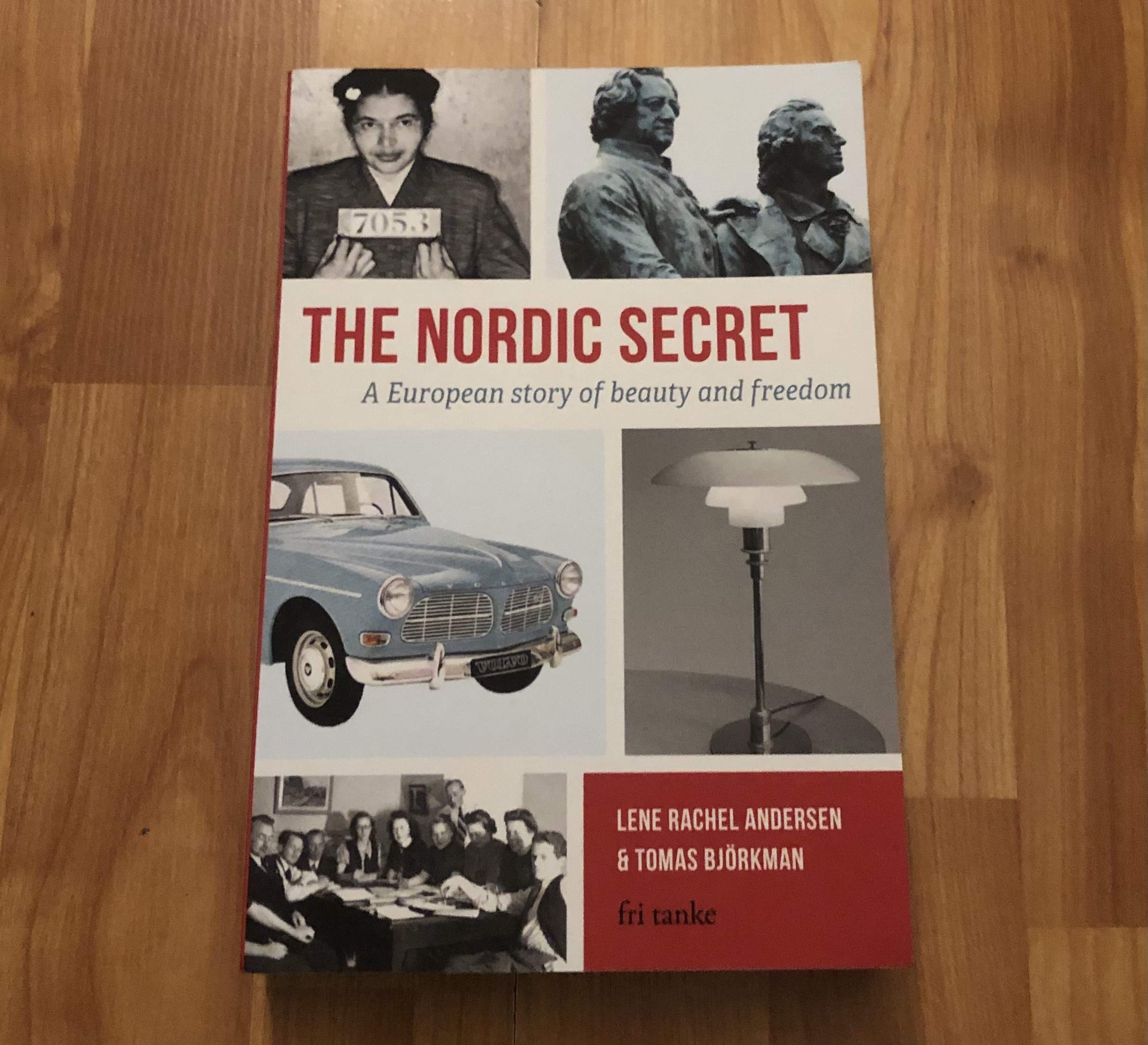 The Nordic Secret: A European story of beauty and freedom,Used