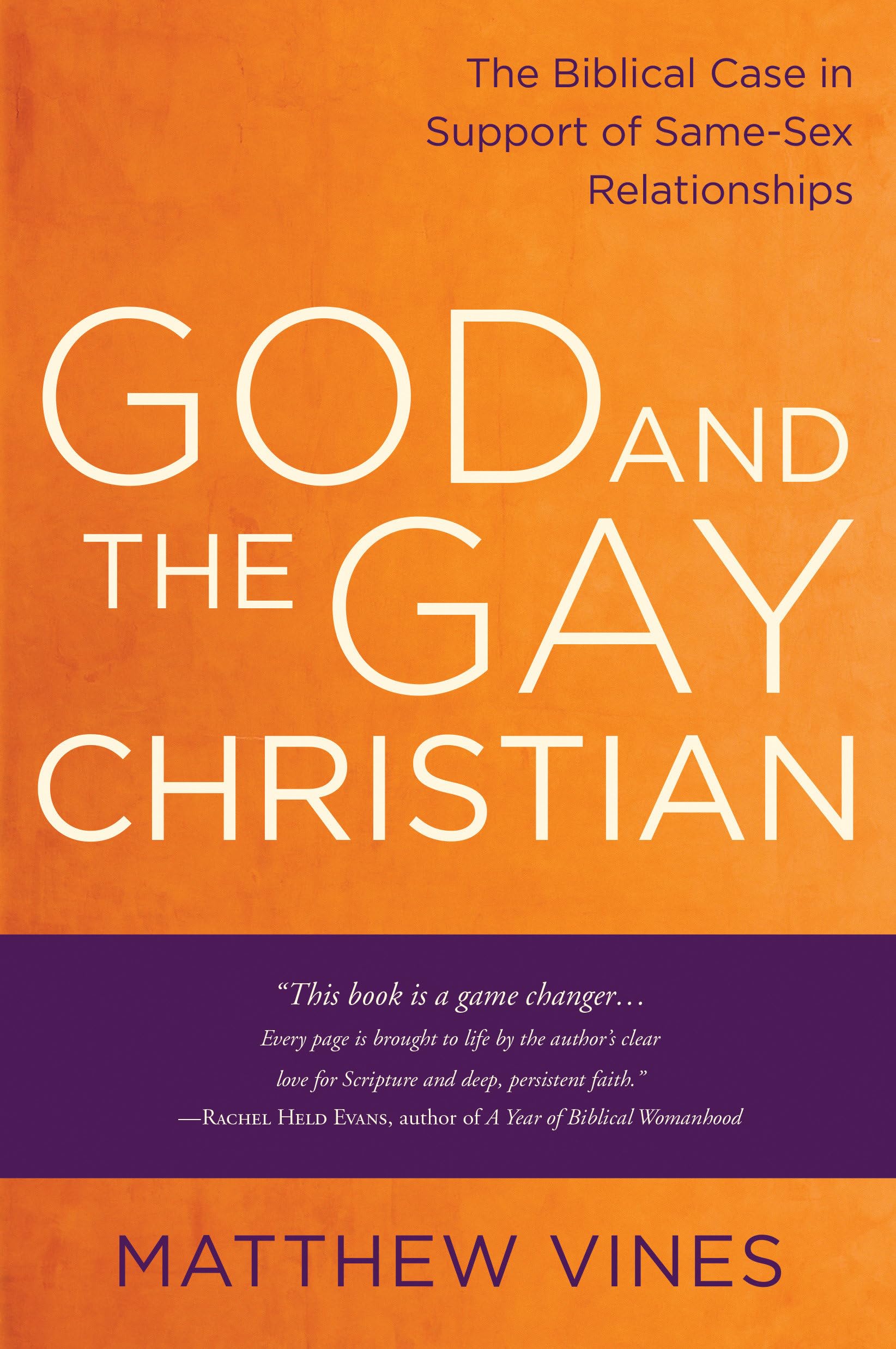 God and the Gay Christian: The Biblical Case in Support of SameSex Relationships,Used