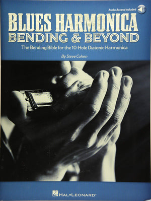 Blues Harmonica  Bending & Beyond: The Bending Bible for the 10Hole Diatonic Harmonica,Used