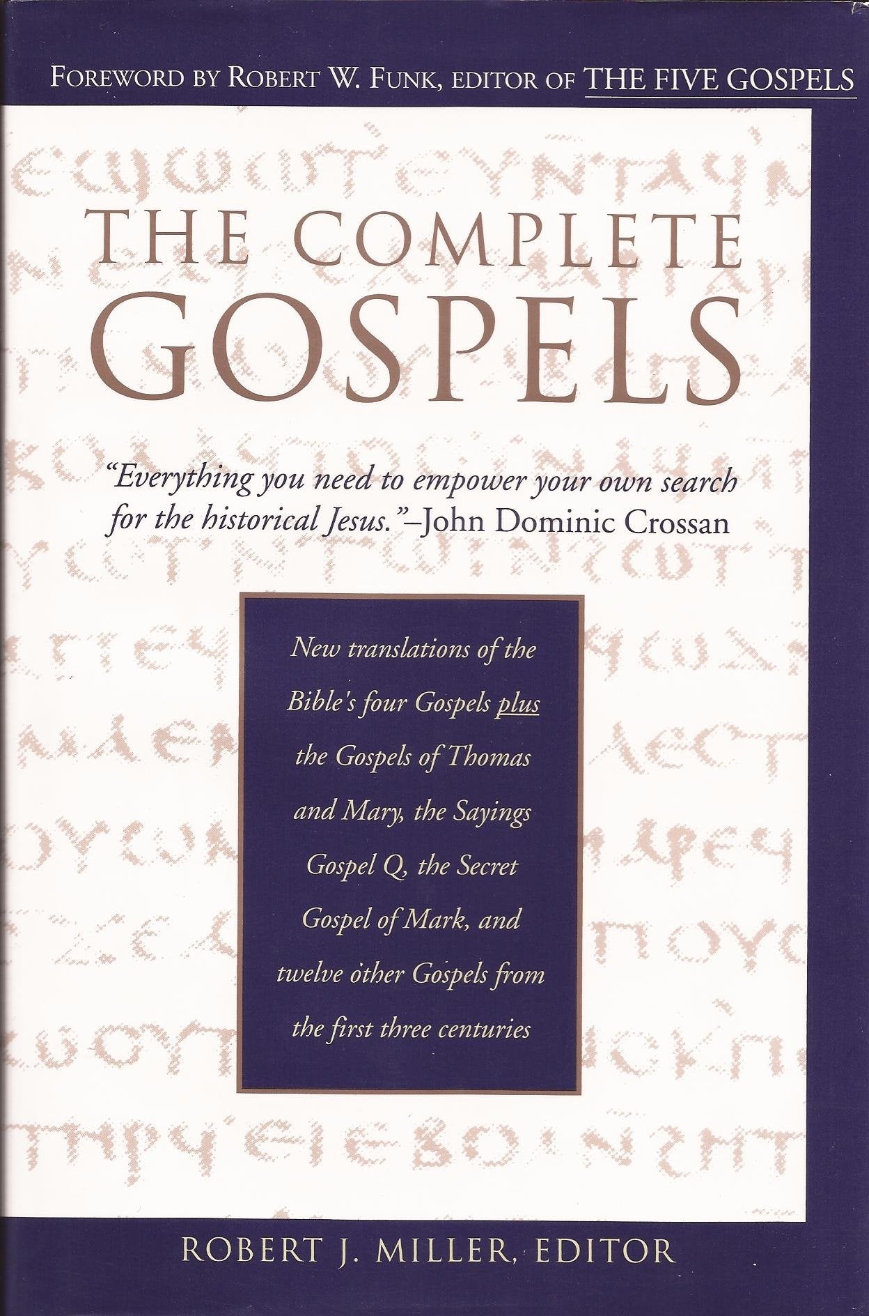The Complete Gospels : Annotated Scholars Version (Revised & expanded),Used