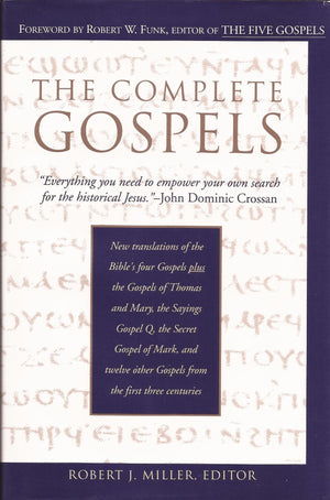 The Complete Gospels : Annotated Scholars Version (Revised & expanded),Used