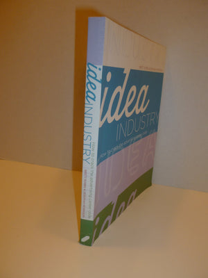 Idea Industry: How to Crack the Advertising Career Code,Used