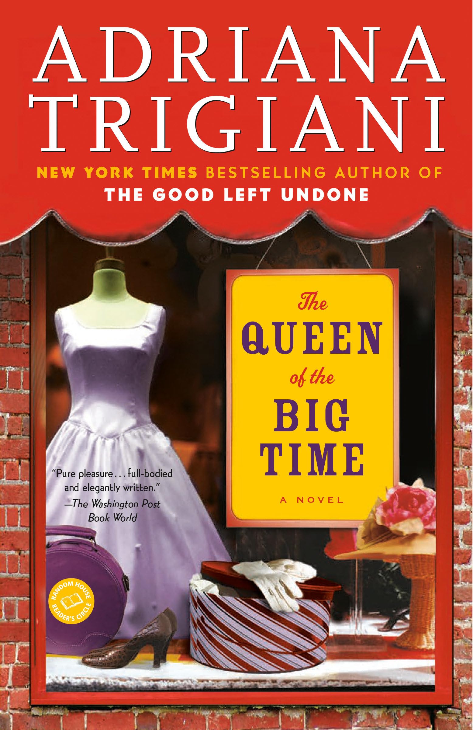 The Queen Of The Big Time: A Novel,New