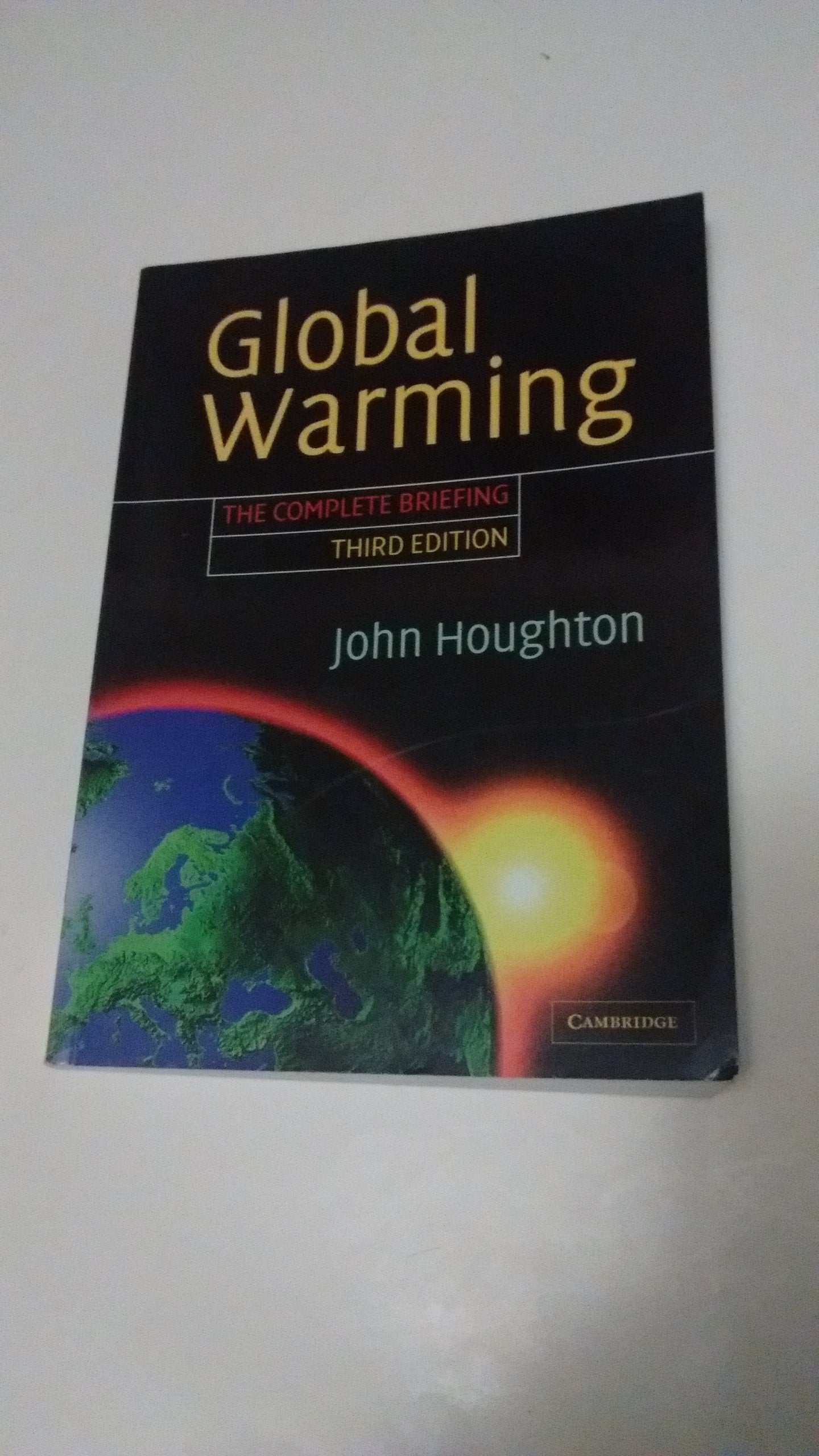 Global Warming: The Complete Briefing,Used