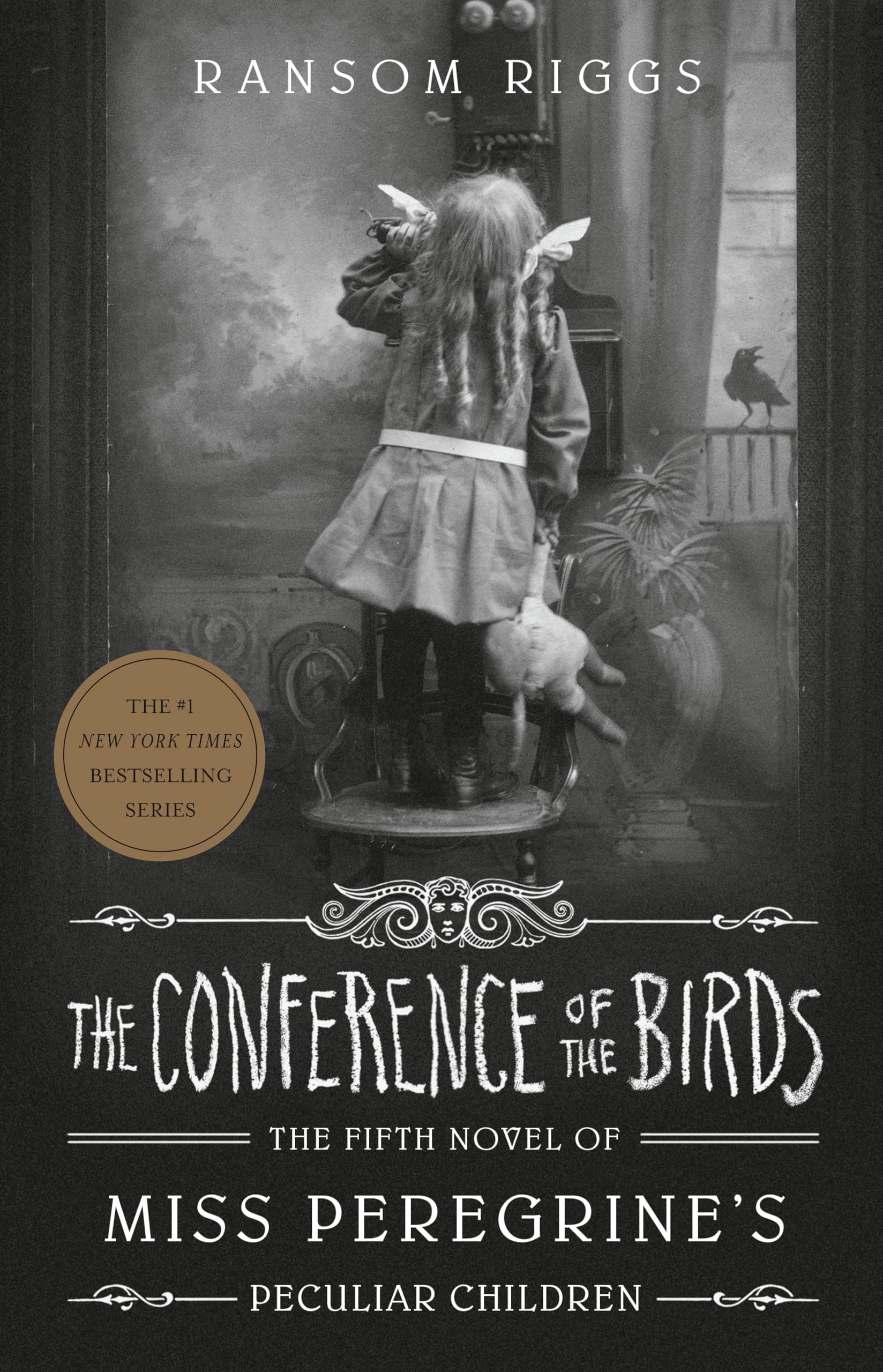 The Conference of the Birds (Miss Peregrine s Peculiar Children)
