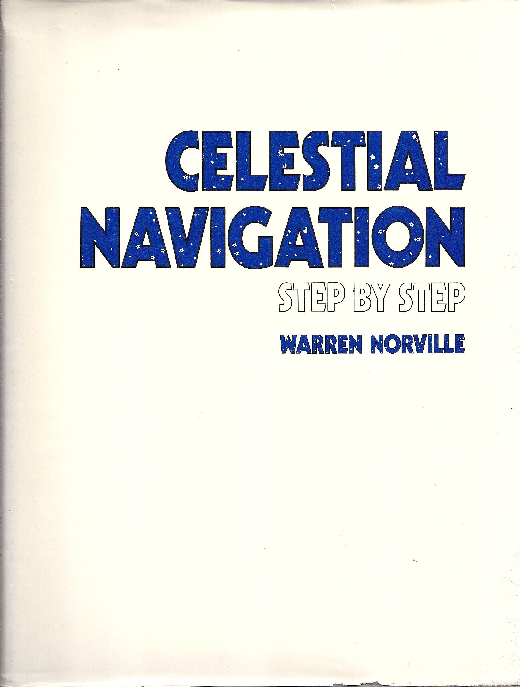 Celestial navigation step by step,Used