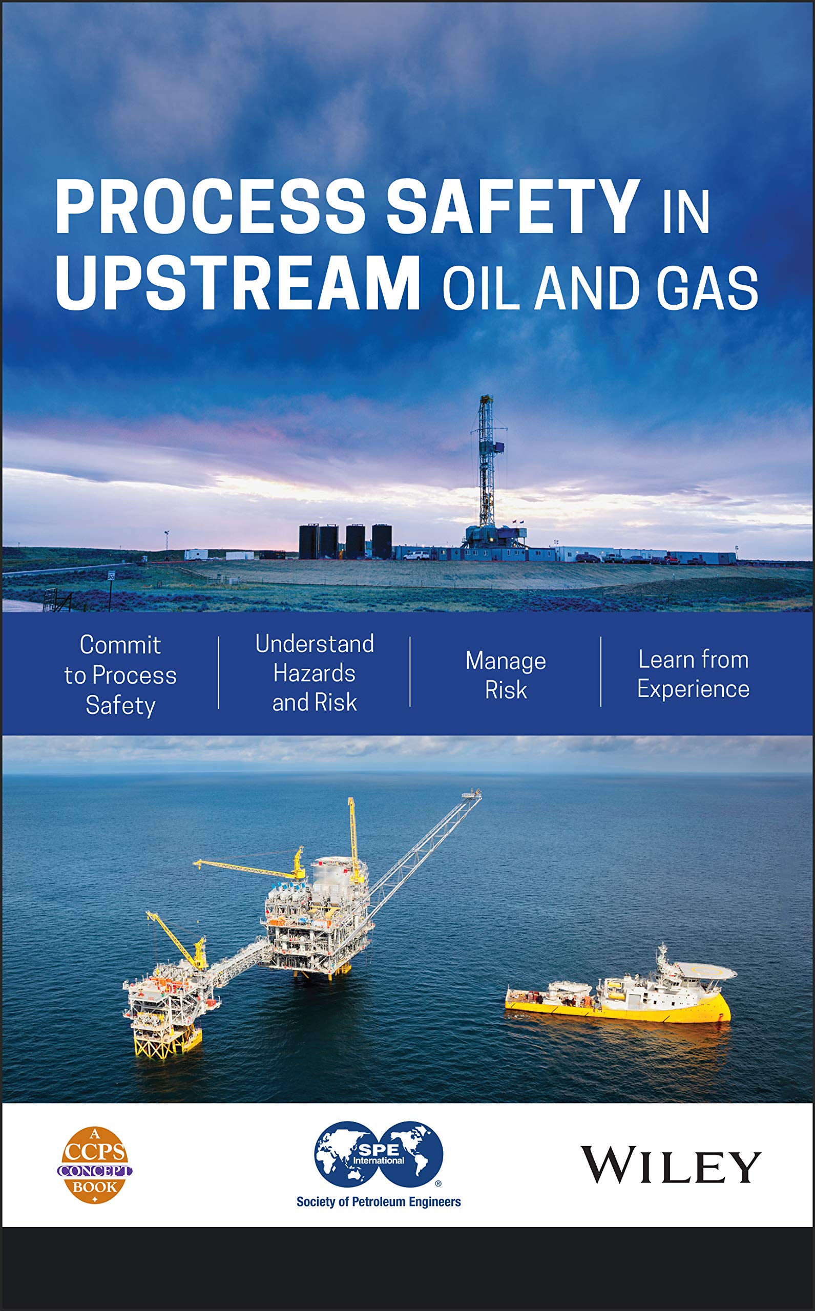 Process Safety in Upstream Oil and Gas,Used