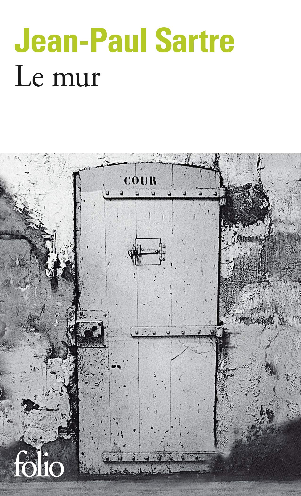 Le Mur (Folio Ser:. No. 878),Used