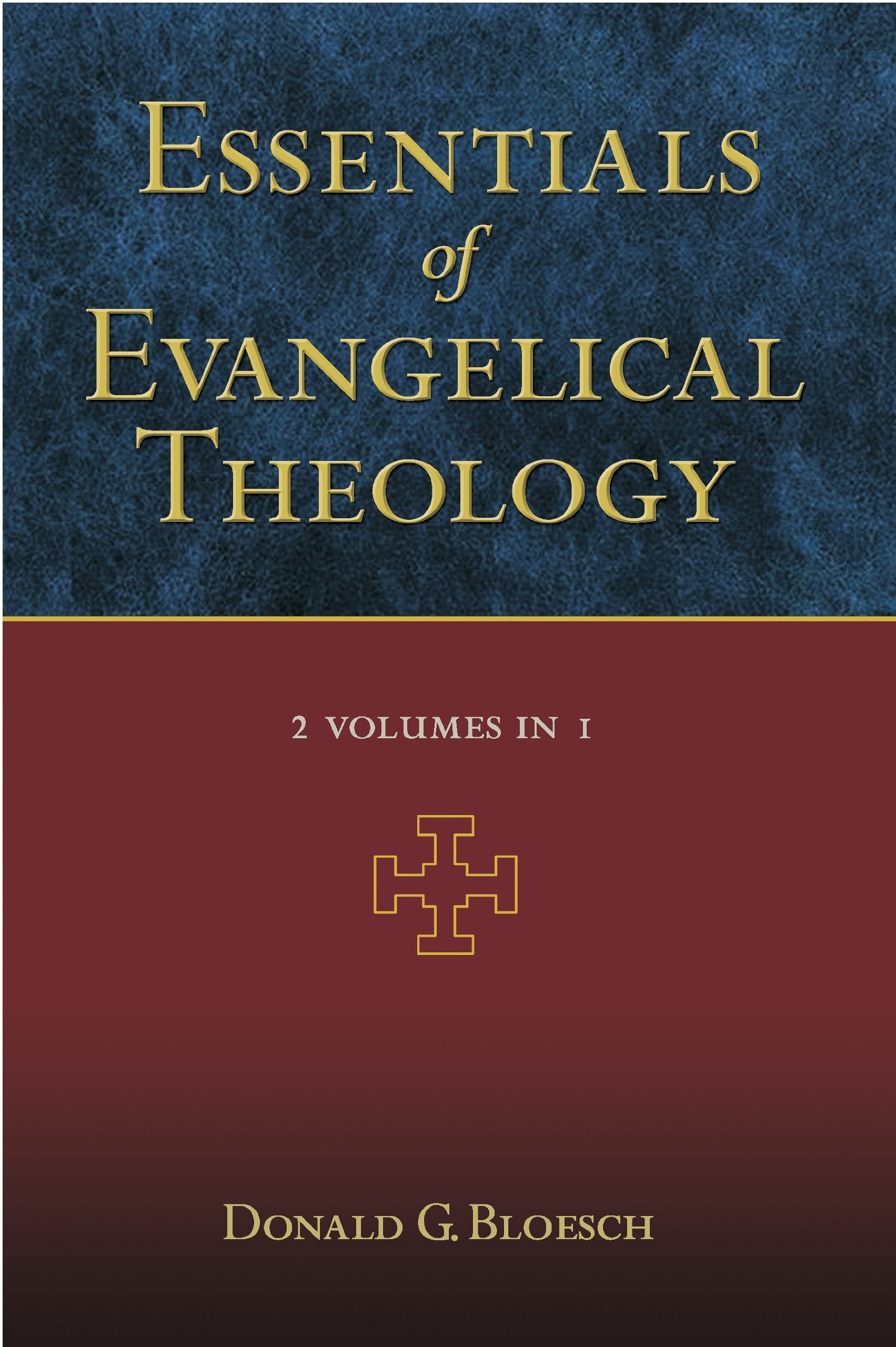 Essentials of Evangelical Theology (2 Volumes in 1),Used