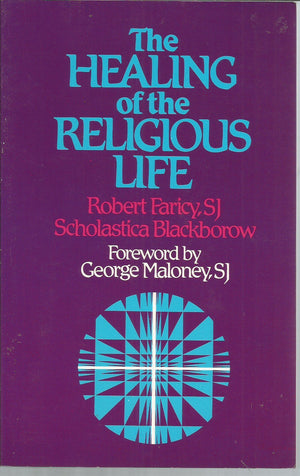 The Healing of the Religious Life,Used