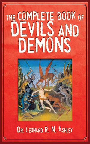The Complete Book of Devils and Demons,Used