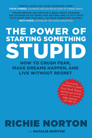 The Power of Starting Something Stupid,New