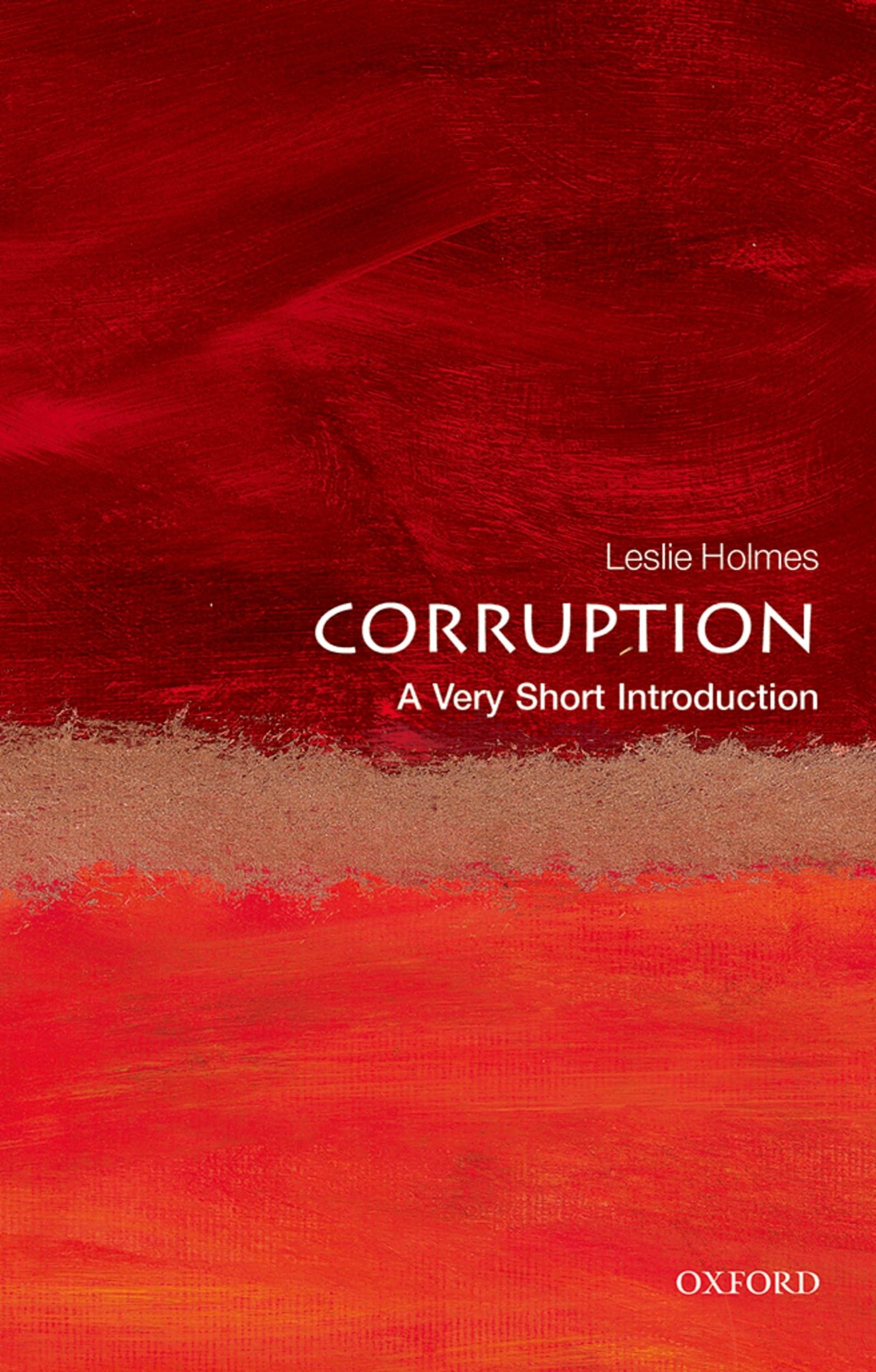 Corruption: A Very Short Introduction (Very Short Introductions)-used