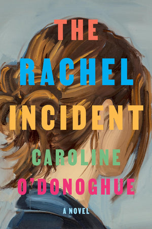 The Rachel Incident: A Novel,Used