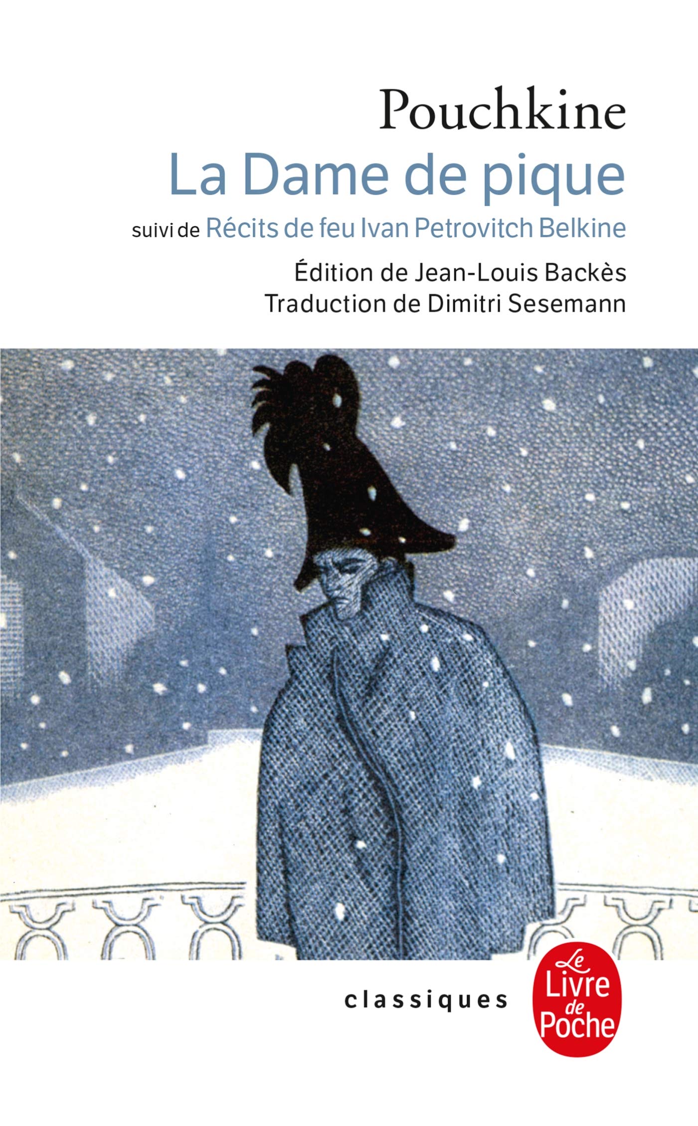 La dame de pique: et les rcits de feu Ivan Petrovitch Belkine,Used
