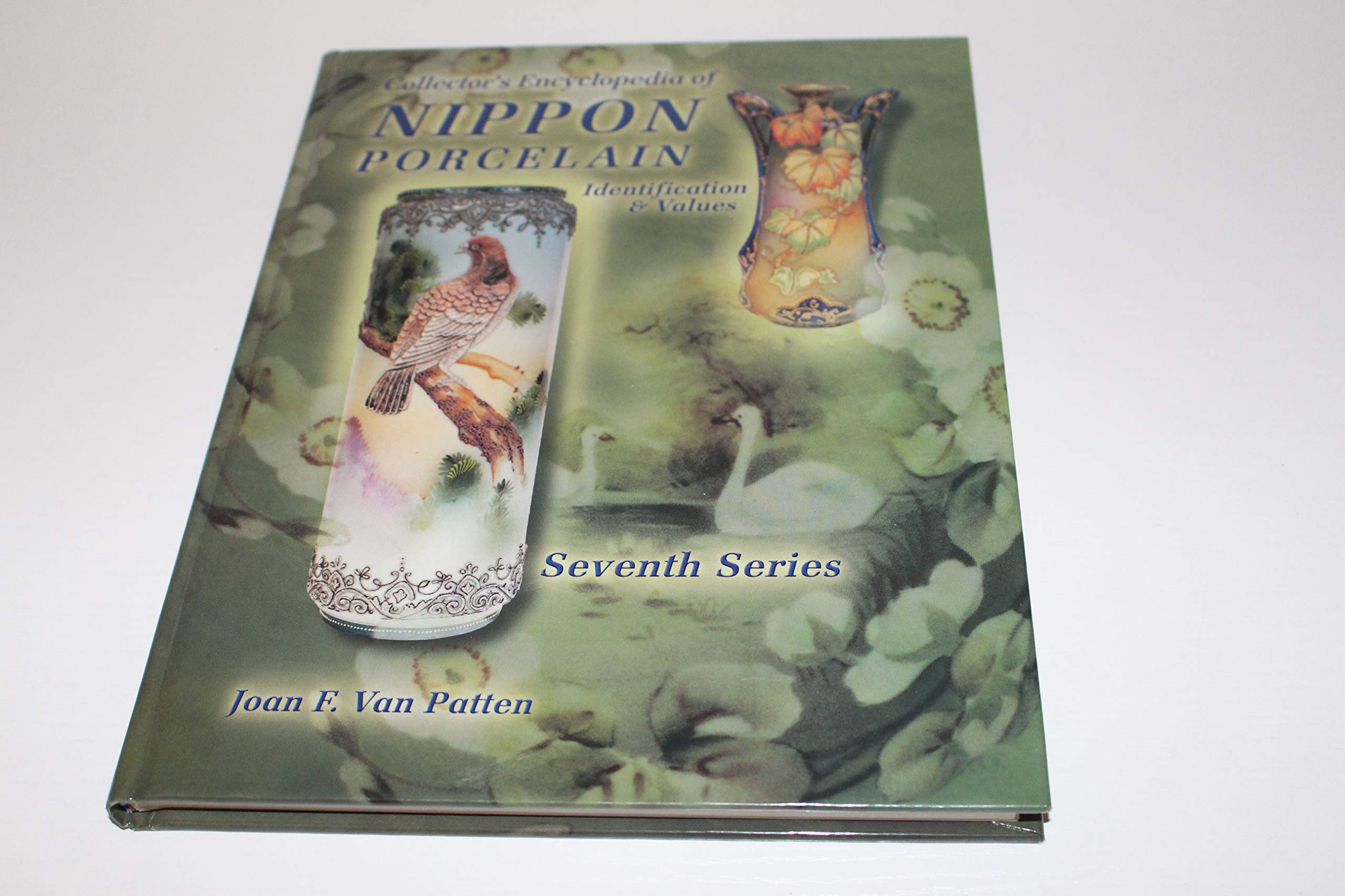 Collectors Encyclopedia of Nippon Porcelain: Identification & Values, Seventh Series,Used