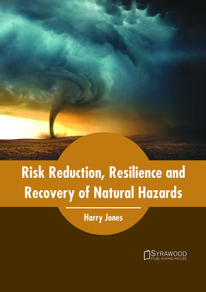 Risk Reduction, Resilience and Recovery of Natural Hazards,Used